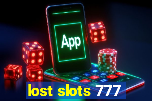 lost slots 777